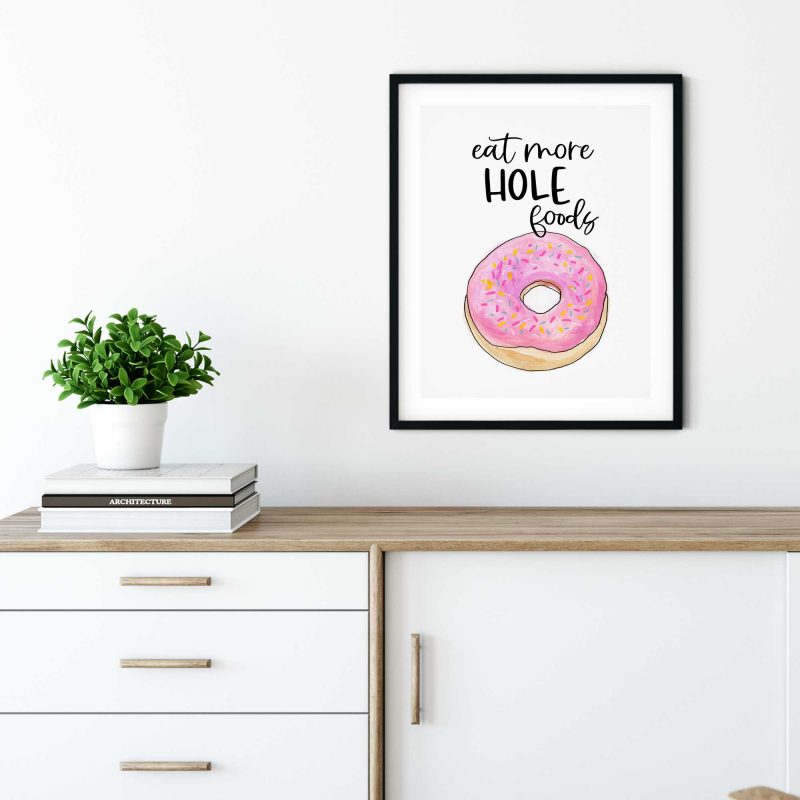 Eat More Hole Foods - Art Print - Image 4