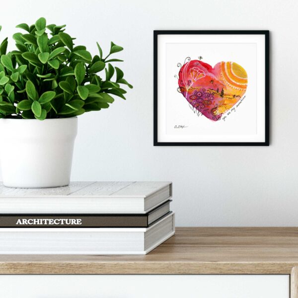 You are my Sunshine Heart - Art Print