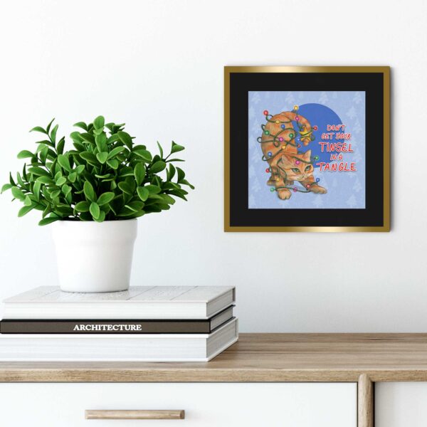 Don't Get Your Tinsel in a Tangle - Art Print