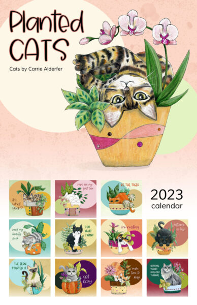 We're testing out the Amazon waters with my Planted Cats calendar. This is the 11x17 version and ONLY available through Amazon. It's $18.99 and ships free if you're a Prime member.
