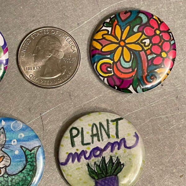 December 2 from 11 - 7 PM | Drop in and make your own Pin Back Button
