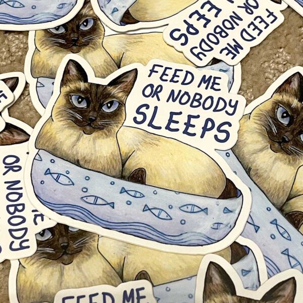 Sticker - Feed Me or Nobody Sleeps Sassy Cat