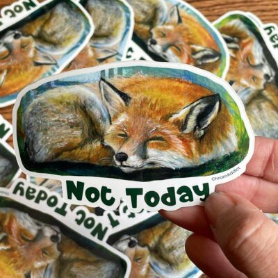 Sticker - Not Today
