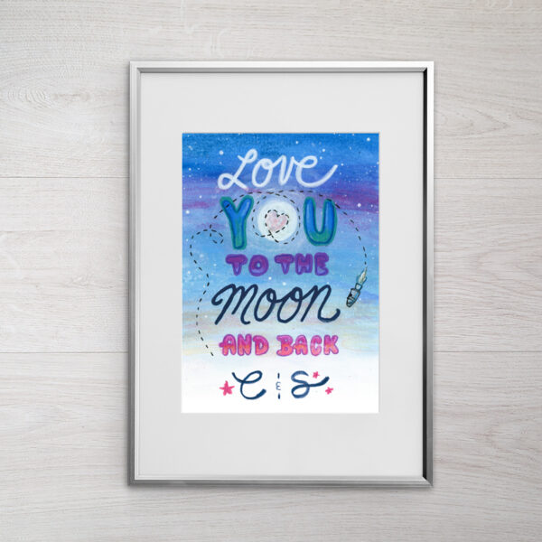 Love You To the Moon and Back with Initials - Customizable Art Print