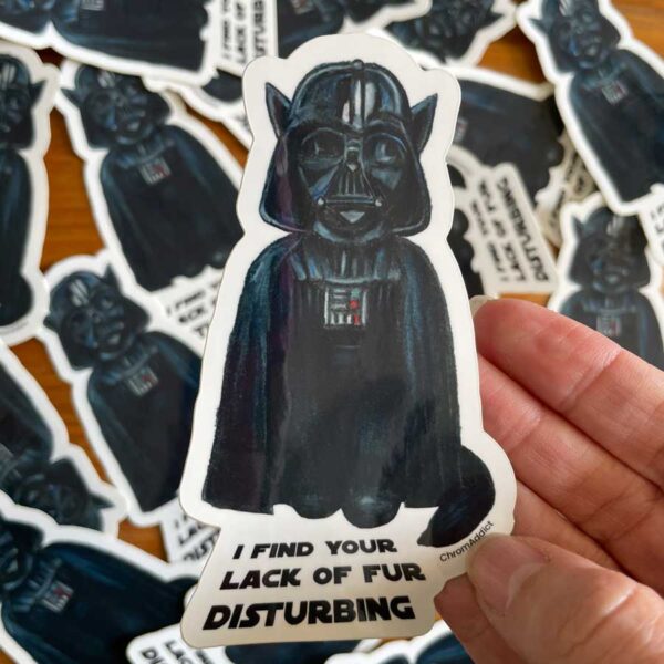 Sticker - I Find Your Lack of Fur Disturbing