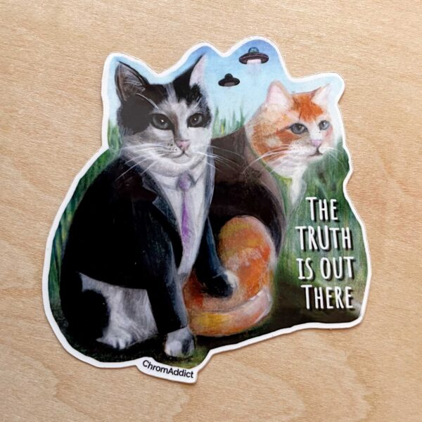Truth Addict Sticker Sticker - The Truth is Out There X-Files Cats - ChromAddict